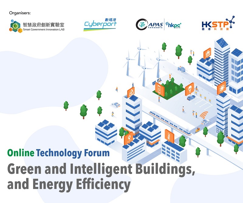 Technology Forum - Green and Intelligent Buildings, and Energy Efficiency