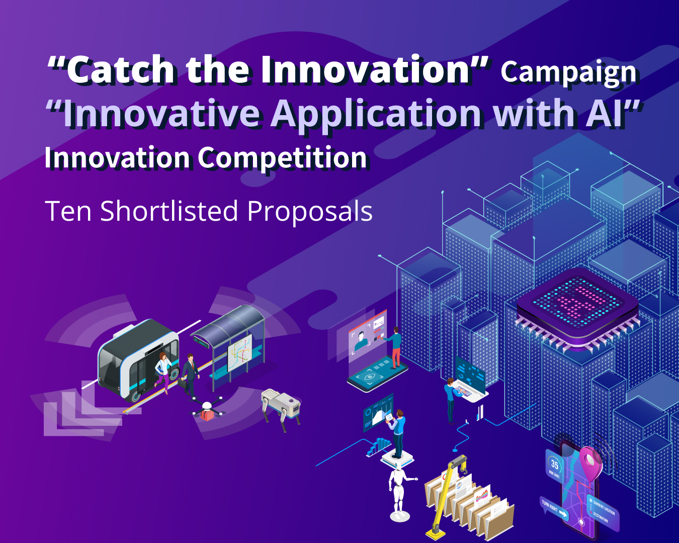 "Innovative Application with AI" Innovation Competition - Shortlisted Proposals
